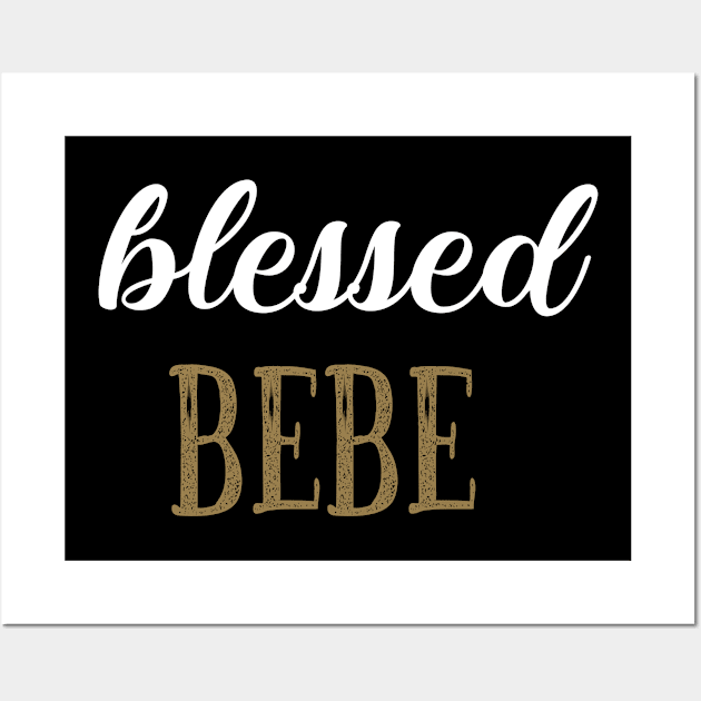 Blessed BeBe Wall Art by FruitflyPie